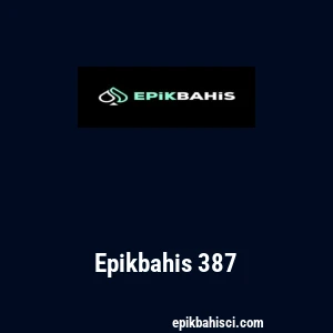 Epikbahis 387
